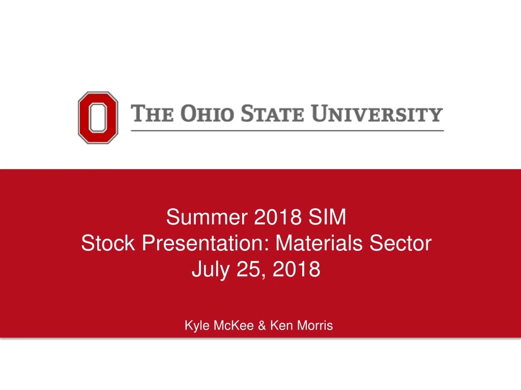 summer 2018 sim stock presentation materials