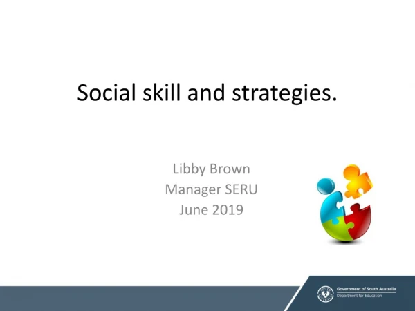 Social skill and strategies.