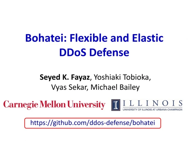Bohatei: Flexible and Elastic DDoS Defense