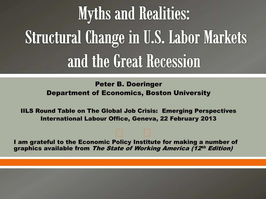 myths and realities structural change in u s labor markets and the great recession