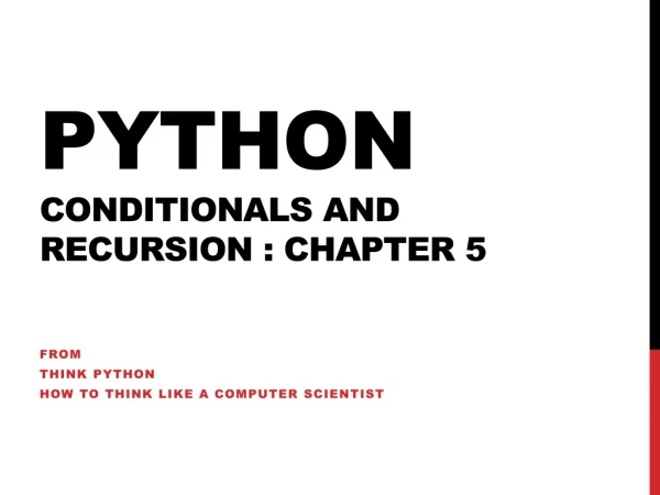 Python Conditionals and recursion : chapter 5
