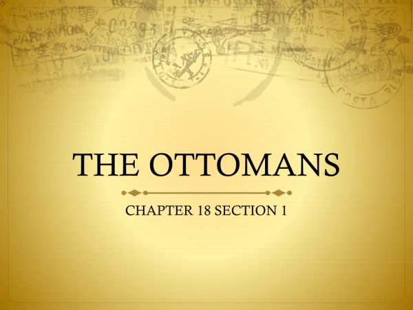 THE OTTOMANS