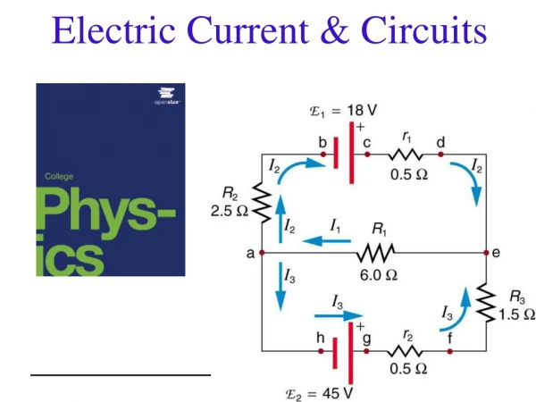 Electric Current &amp; Circuits