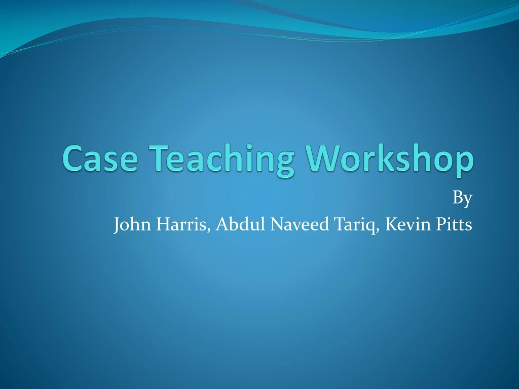 case teaching workshop