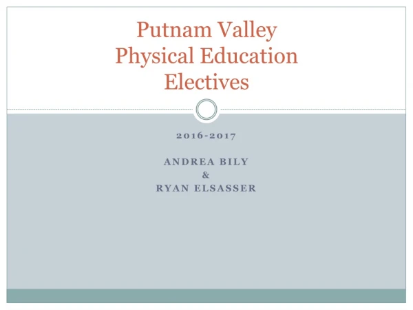 Putnam Valley Physical Education Electives