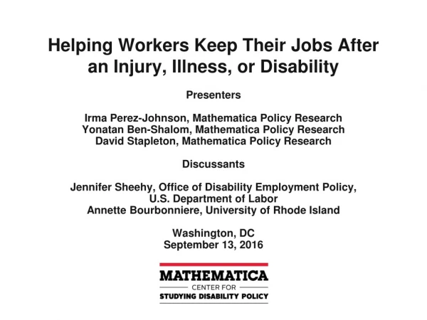 Helping Workers Keep Their Jobs After an Injury, Illness, or Disability
