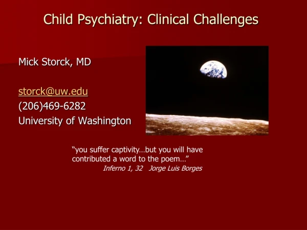 Child Psychiatry: Clinical Challenges