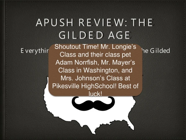 APUSH Review: The Gilded Age