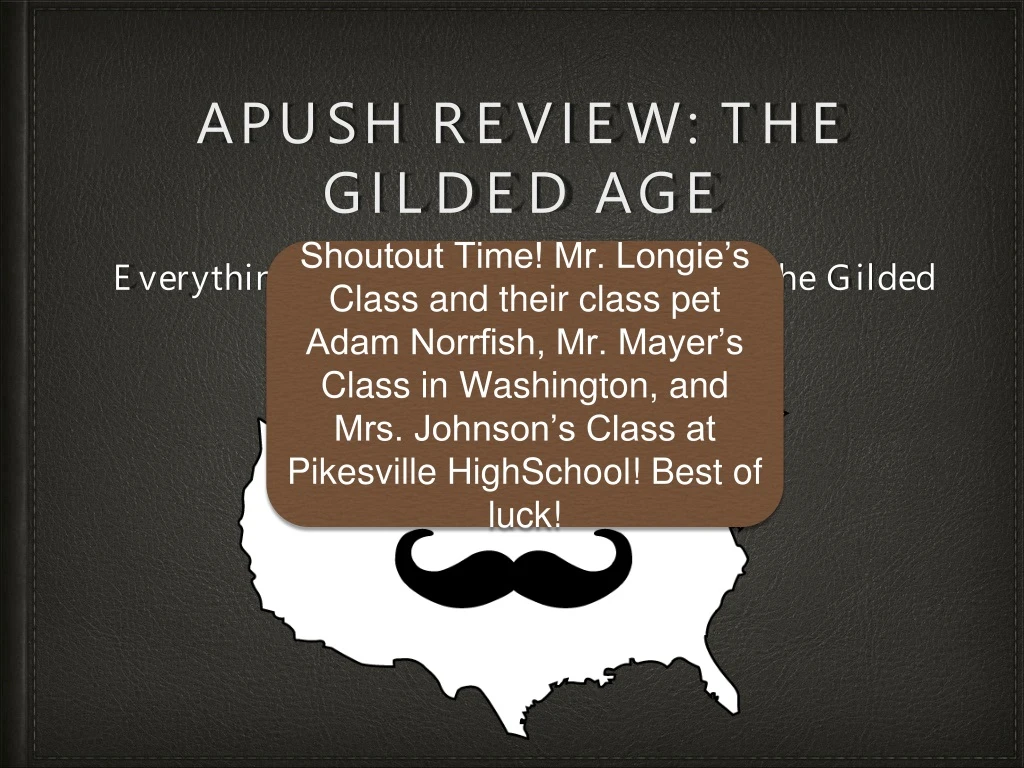 apush review the gilded age