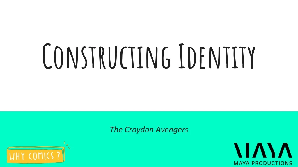 constructing identity