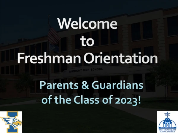 Welcome to Freshman Orientation