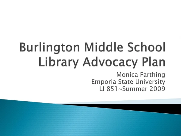 Burlington Middle School Library Advocacy Plan