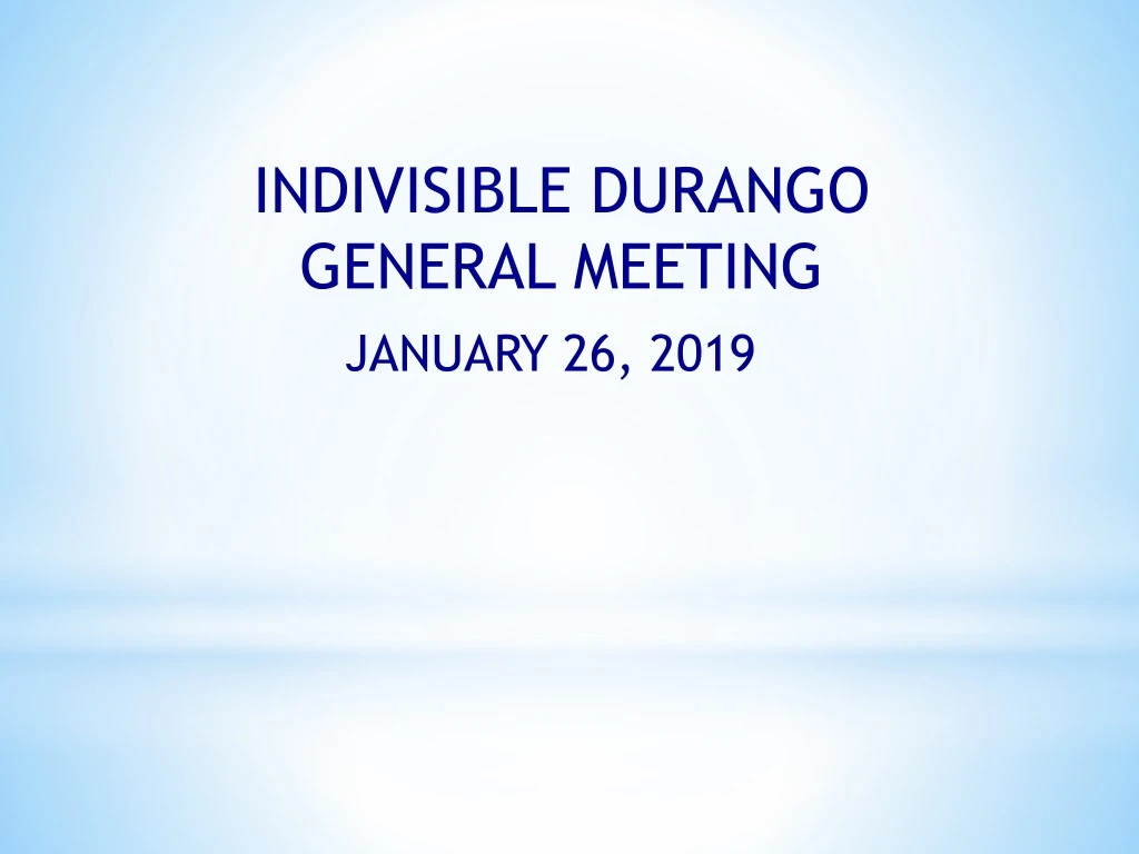 indivisible durango general meeting