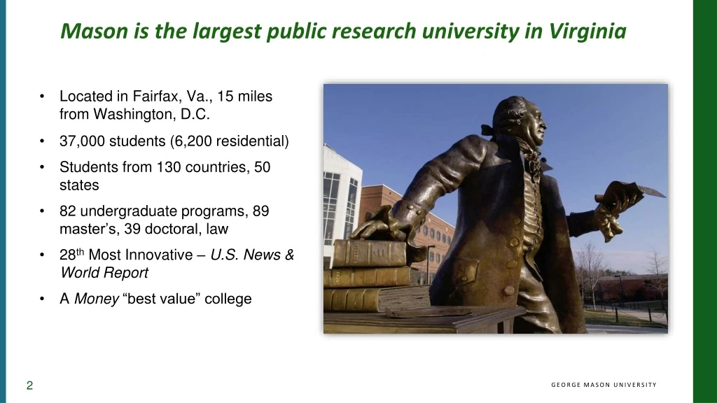 mason is the largest public research university