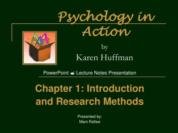 Psychology in Action by Karen Huffman