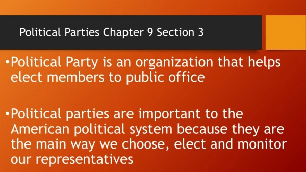 Political Parties Chapter 9 Section 3