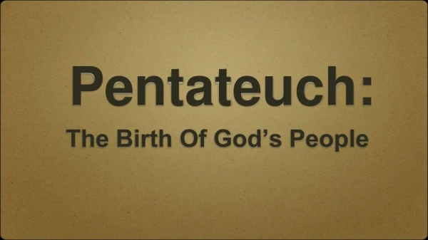Pentateuch: