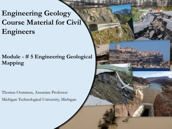 Module - # 5 Engineering Geological Mapping