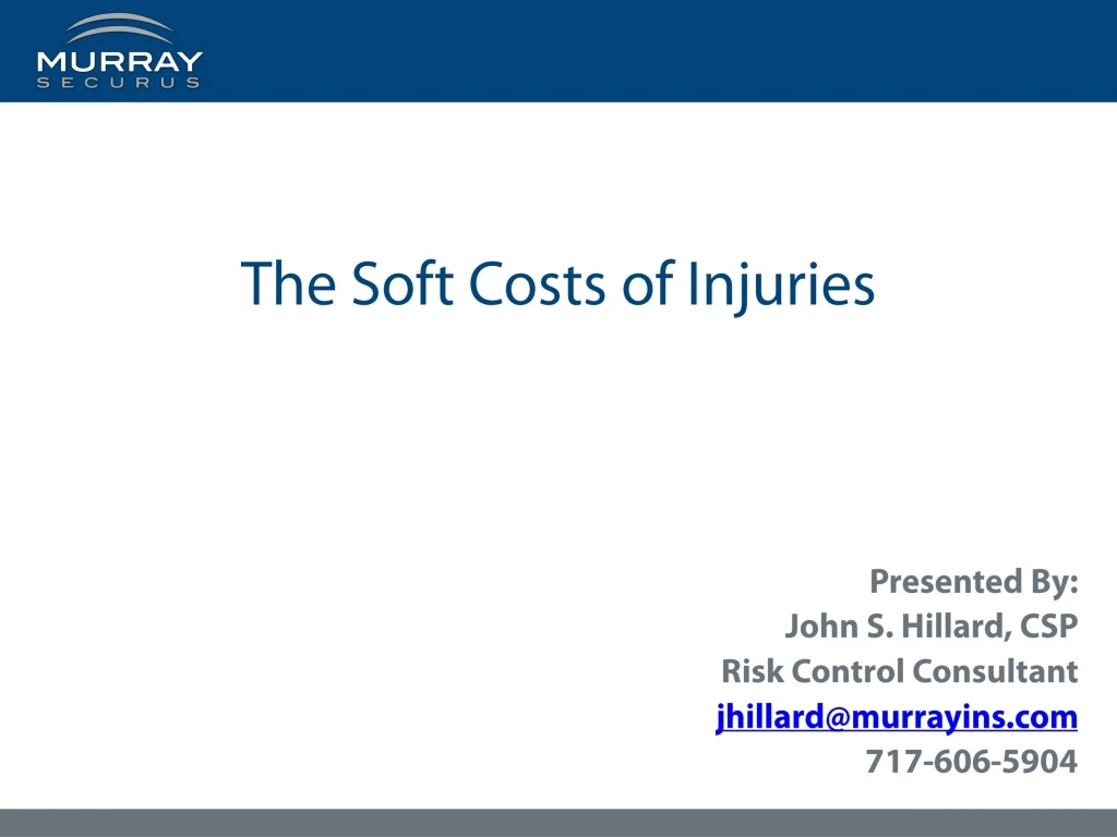 the soft costs of injuries