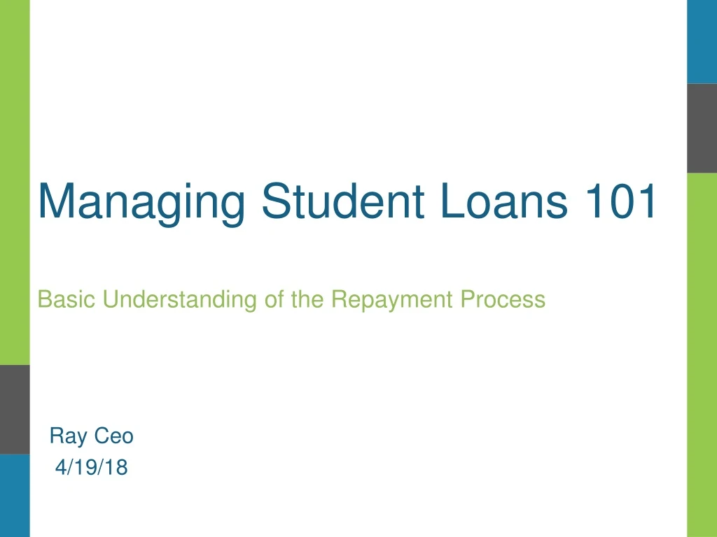 managing student loans 101