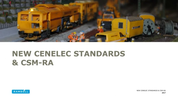 New CENELEC StandardS &amp; CSM-RA