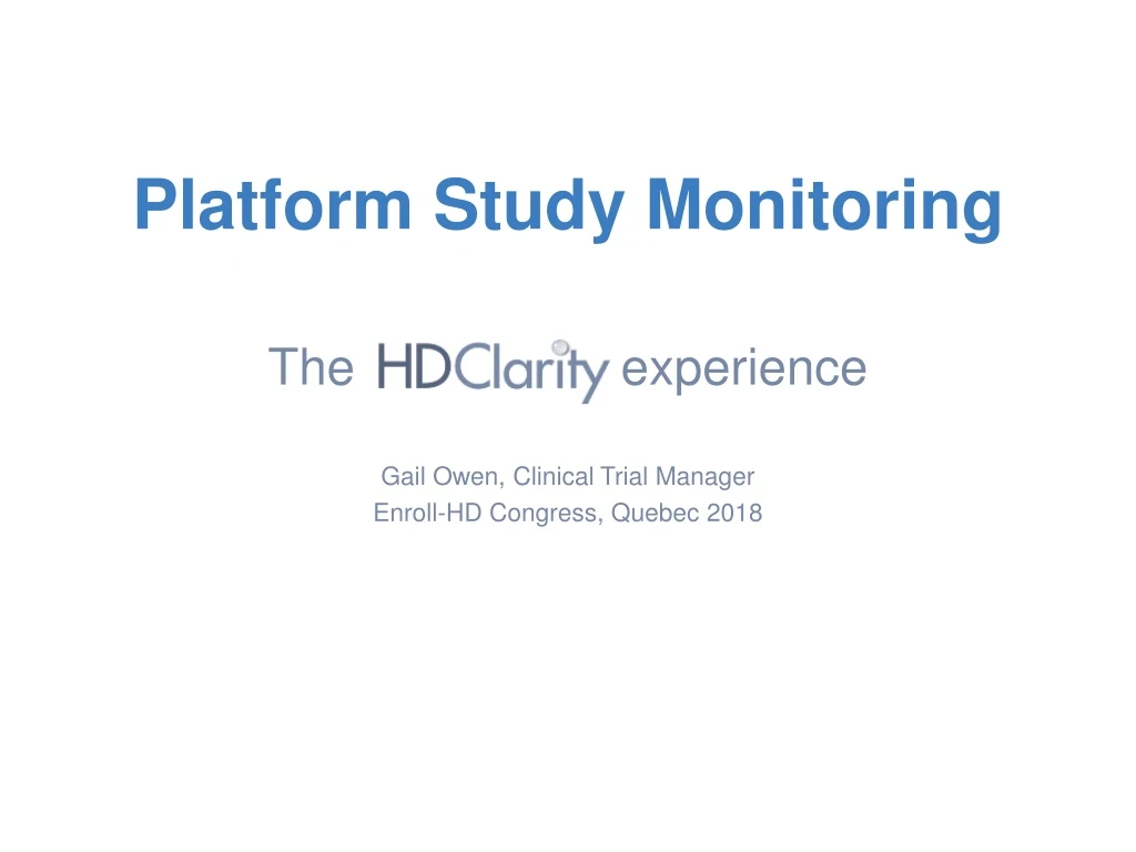 platform study monitoring