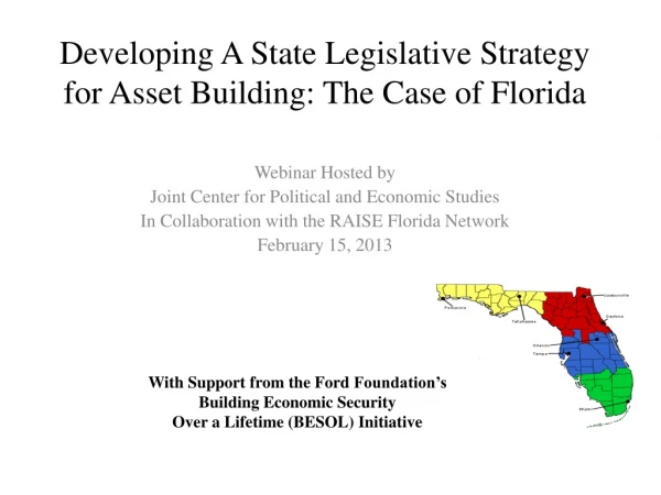 Developing A State Legislative Strategy for Asset Building: The Case of Florida