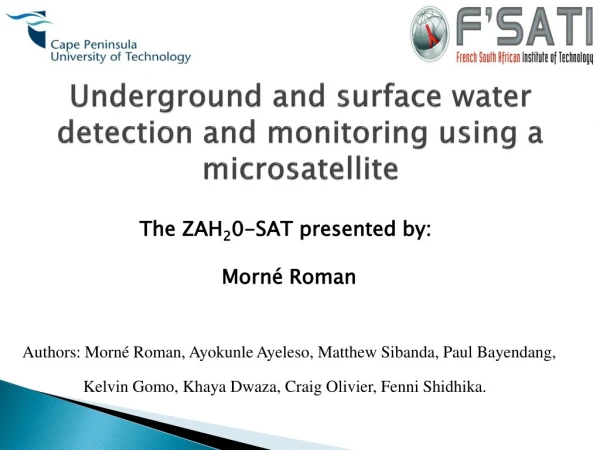 Underground and surface water detection and monitoring using a microsatellite