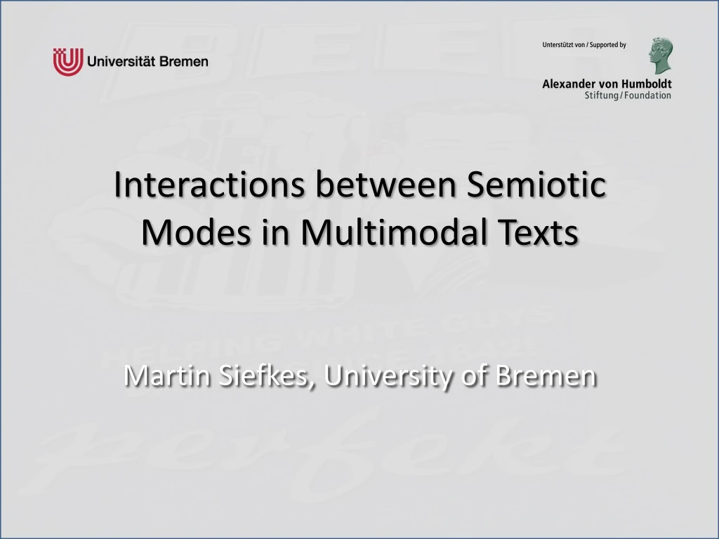 PPT - Interactions between Semiotic Modes in Multimodal Texts ...