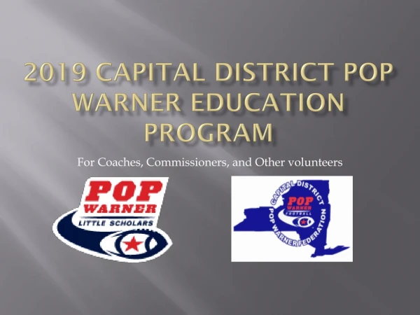 2019 Capital District Pop Warner Education PROGRAM