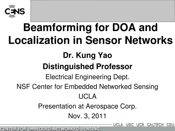 Beamforming for DOA and Localization in Sensor Networks