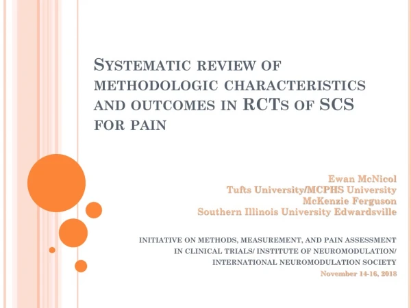 Systematic review of methodologic characteristics and outcomes in RCTs of SCS for pain