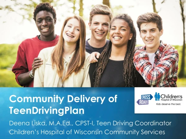 Community Delivery of TeenDrivingPlan
