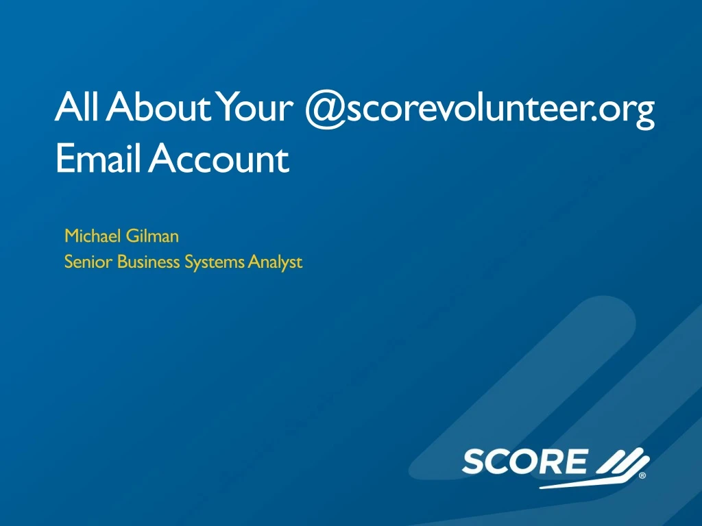 all about your @scorevolunteer org email account