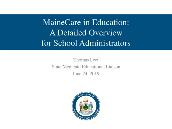 MaineCare in Education: A Detailed Overview for School Administrators