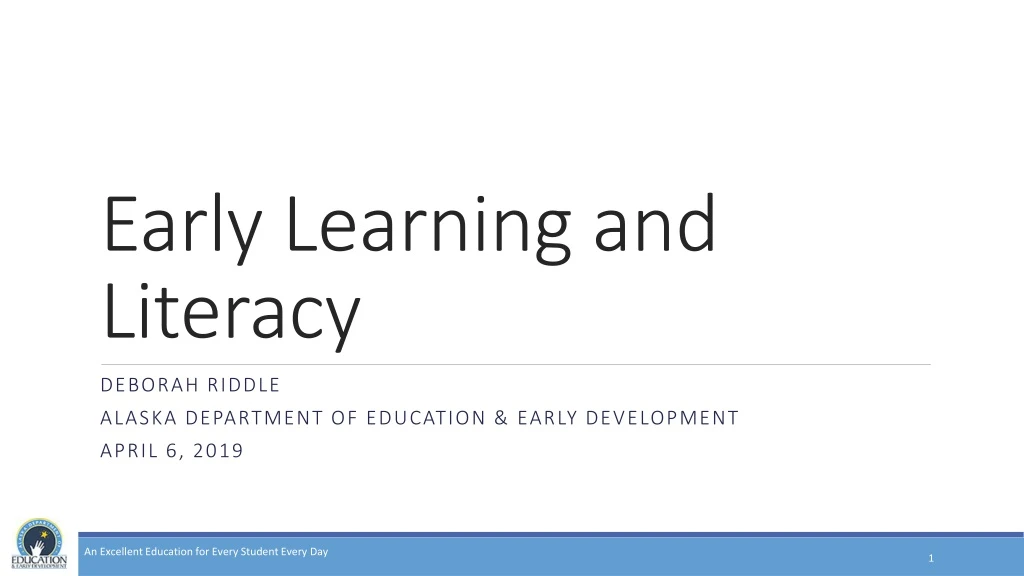 early learning and literacy