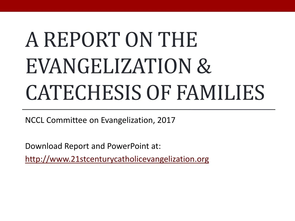 a report on the evangelization catechesis of families