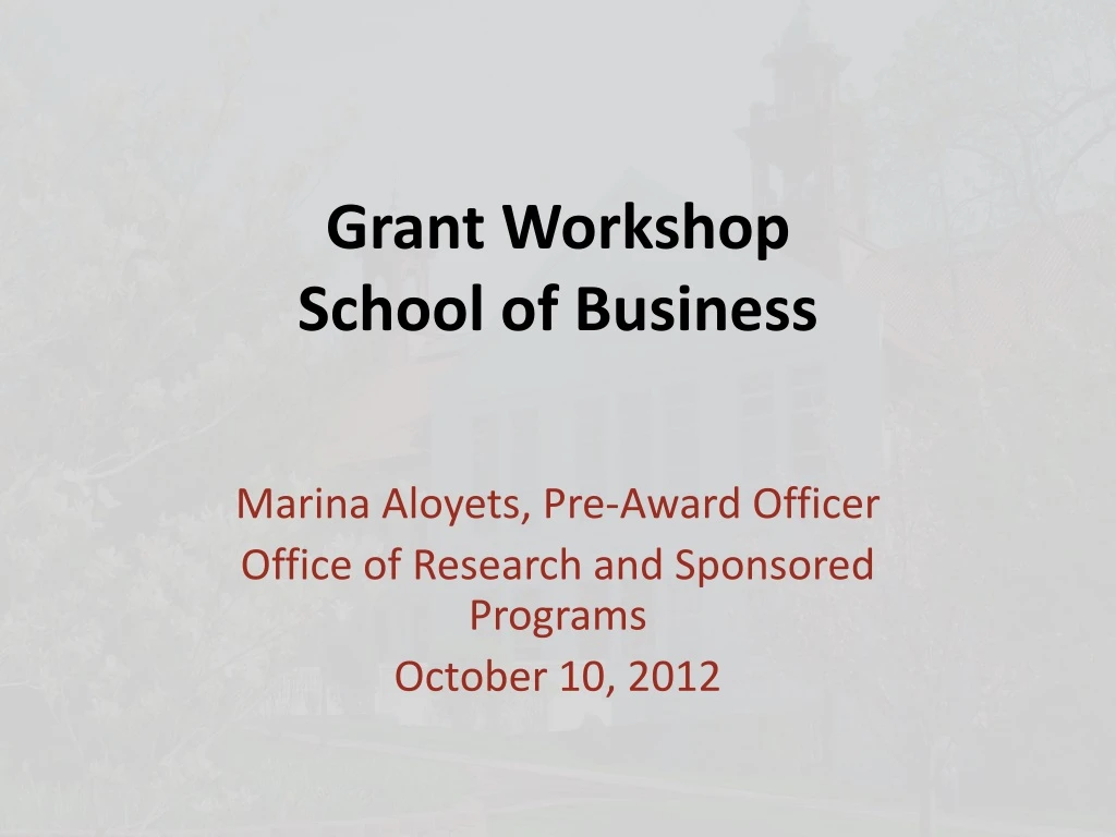 grant workshop school of business
