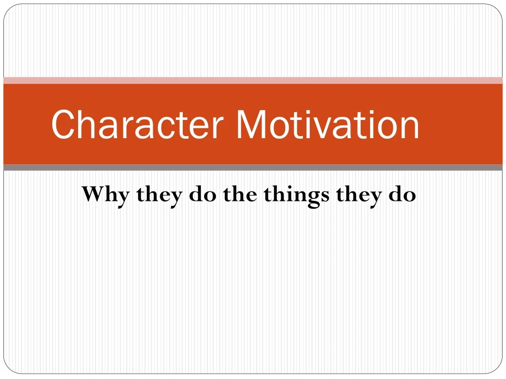 character motivation