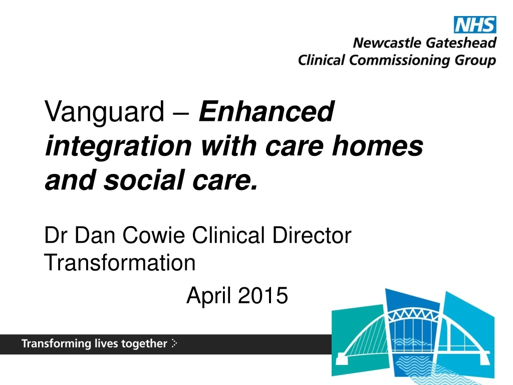 vanguard enhanced integration with care homes and social care