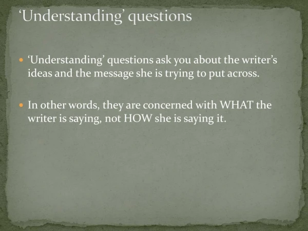 ‘Understanding’ questions