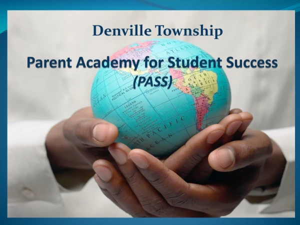 Parent Academy for Student Success (PASS)