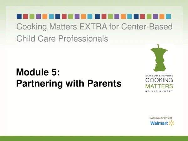Module 5: Partnering with Parents