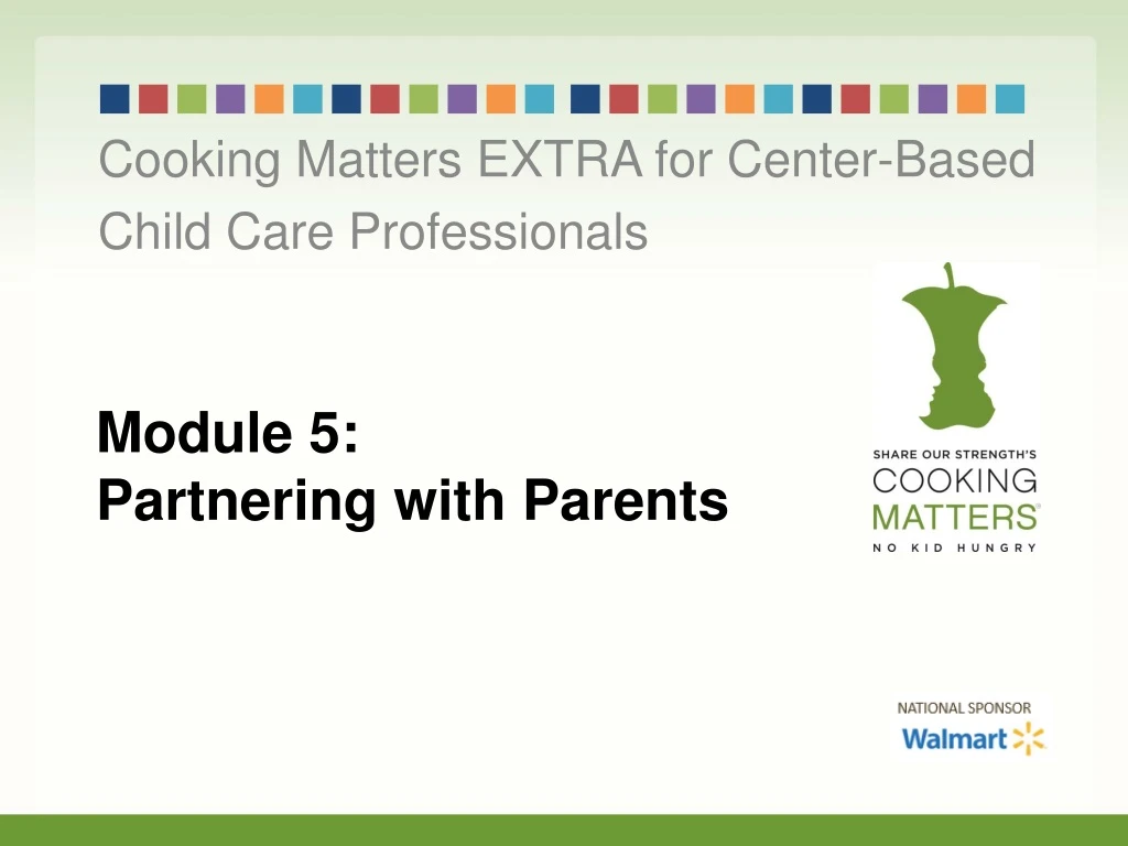 module 5 partnering with parents