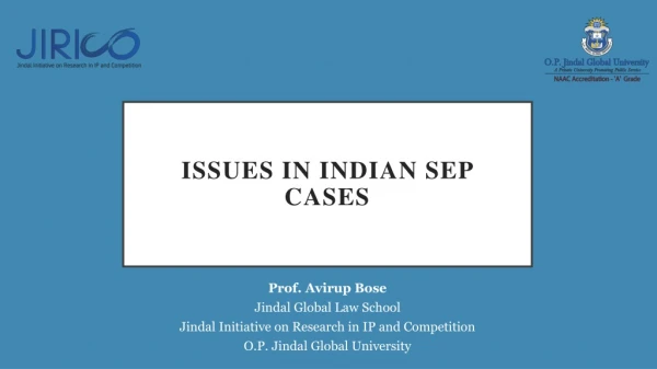 Issues in Indian SEP cases