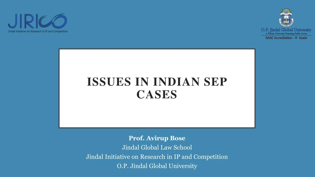 issues in indian sep cases