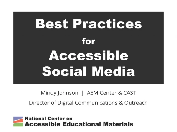 Best Practices for Accessible Social Media