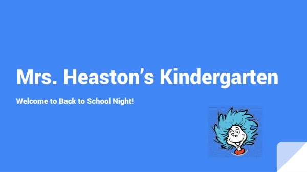 Mrs. Heaston’s Kindergarten