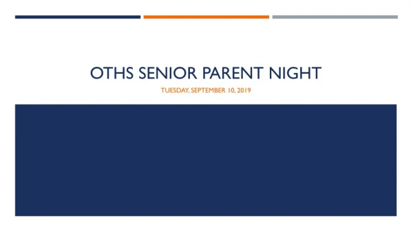 OTHS Senior Parent Night