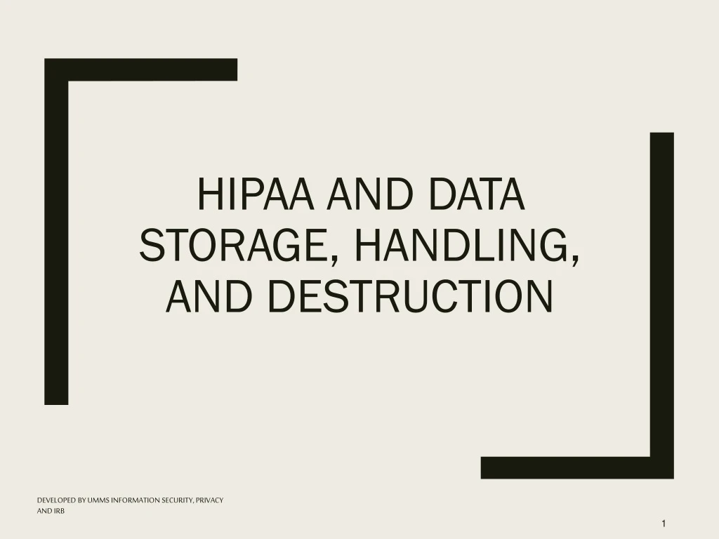 hipaa and data storage handling and destruction